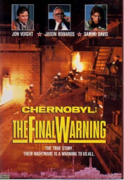 Чернобыль: Последнее предупреждение / Chernobyl: The Final Warning [1991, драма]