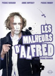Злоключения Альфреда / Les Malheurs d'Alfred [1972 / Франция / комедия / П.Ришар]