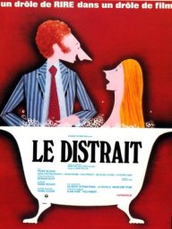 Рассеянный / Le distrait [1970 / Франция / комедия / П.Ришар]